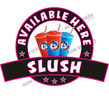 Slush Available Here Sticker