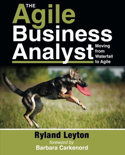 The agile business analyst - agile,