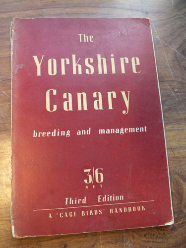 Vintage the yorkshire canary - vintage.,