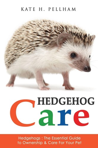 Hedgehogs the essential - hedgehogs:,