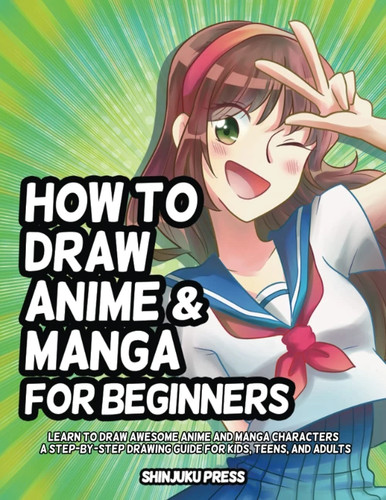How draw anime and manga - to,