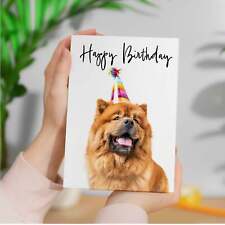 Chow Chow Dog Birthday Card for Her Him Mum Dad Brother Sister Friend