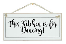 THIS KITCHEN IS FOR DANCING