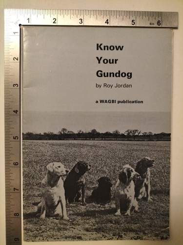 Know your gundog roy - know, by