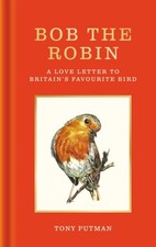 Bob the Robin by Tony Putman