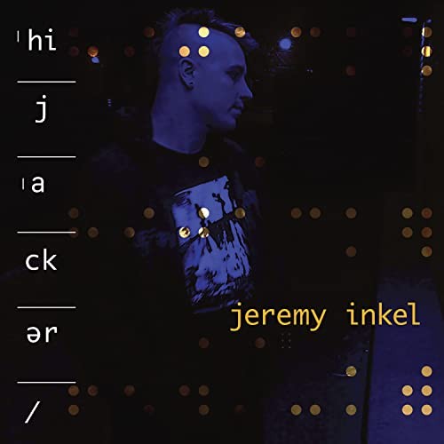 Jeremy inkel hijacker cd - inkel,