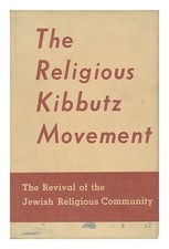 FISHMAN, ARYEI (ED The Religious Kibbutz Movement; the Revival of the Jewish