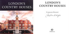 London Country Houses signed by Caroline Knight by Caroline Knight
