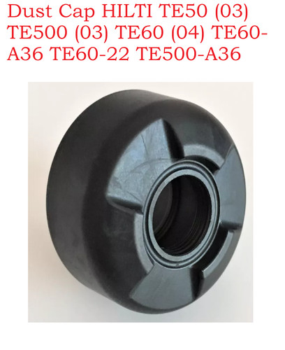 Dust cap hilti - te50, te500