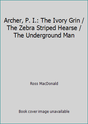 Archer the ivory grin - i.:,