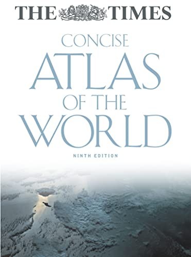 Times concise atlas of - atlas, the