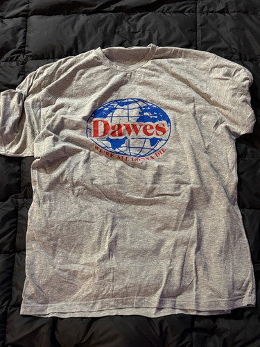 Dawes earth all - all, die