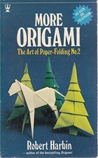 More Origami by Harbin, Robert