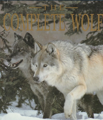 The complete wolf liz - by,