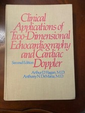 Clinical Applications of Two-Dimensional Echocardiography and Cardiac Doppler