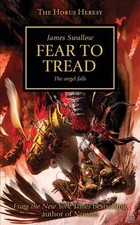 Horus Heresy: Fear to Tread by