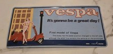 Vintage Vespa License Plate It’s Gonna Be A Great Day First Model Of Vespa 1950s