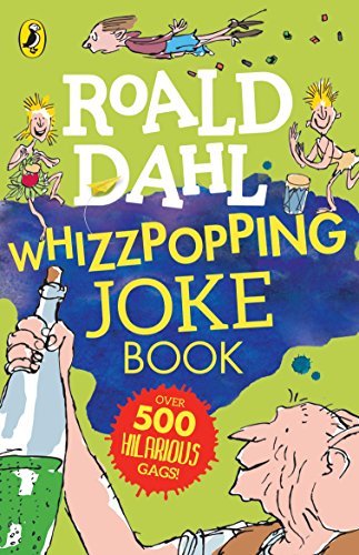 Roald dahl whizzpopping joke - dahl:,