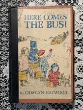 Here Comes The Bus! 1964 Second Print Ex-library Hardcover Book Carolyn Haywood