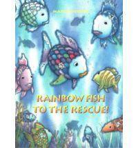 Rainbow Fish to the Rescue! by