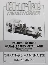 CLARKE LATHE INSTRUCTION MANUAL. MODEL NO.CL250M