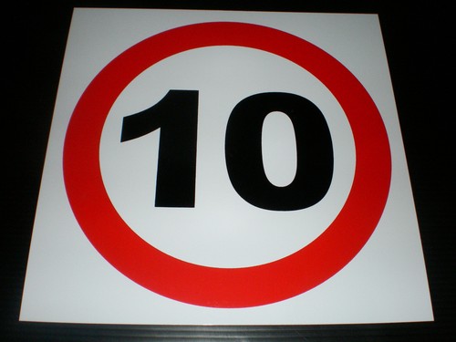 Speed restriction - 10,