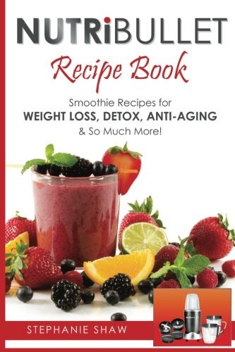 Nutribullet recipe book - nutribullet,
