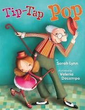 Tip-Tap Pop by Lynn, Sarah