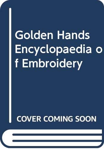 Golden hands encyclopedia of - "golden,