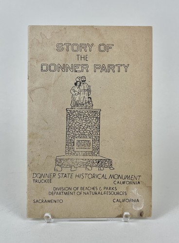 Story the donner party - of,