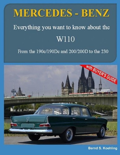 Mercedes benz the w110 - mercedes-benz,,