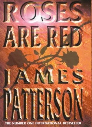 Roses are red james - red-james, patterson