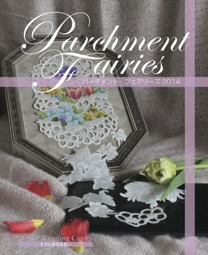 Parchment fairies 2014 - fairies,
