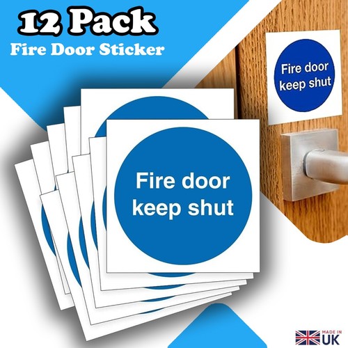 Fire door keep shut - , sticker