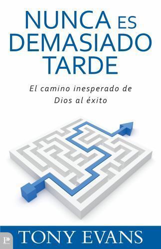 Nunca demasiado tarde el - nunca, es