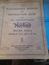 ILLUSTRATED MAINTENANCE / INSTRUCTION MANUAL NORTON MOTOR CYCLES 16H BIG 4 & 18