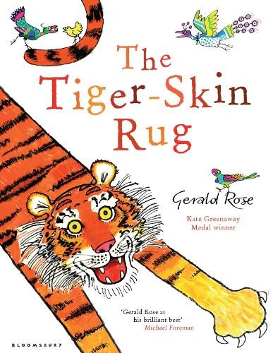 The tiger skin rug rose - the,