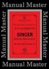 Singer Sewing Machine Attachments Manual Book from late 1800's to the mid 1900's