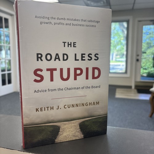 Road less stupid - road, keith