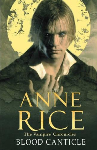 Blood canticle the - (the, vampire