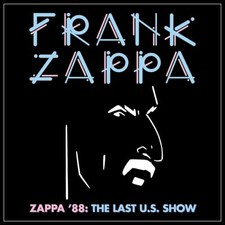 Frank Zappa - Zappa '88: The Last U.S. Show [CD]