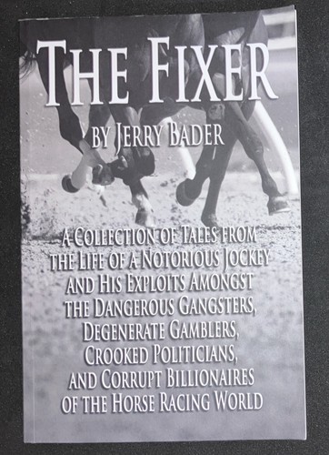 The fixer book jerry bader - the,