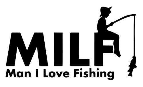 Milf fish funny - milf, fishing,
