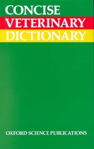 Concise veterinary dictionary - concise,