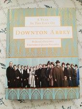 A Year in the Life of Downton Abbey (companion to series 5)-Jessica Fellowes
