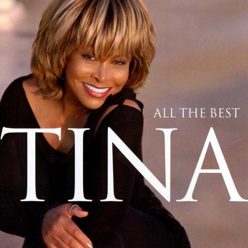 Tina turner all the - the, best