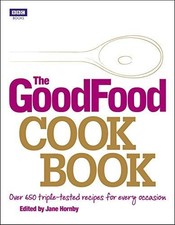 The Good Food Cook Book: Over