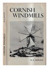 Douch, HENRY LESLIE Cornish windmills / by H. L. Douch Hardcover