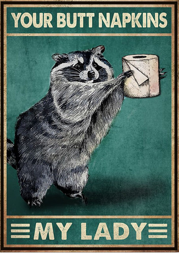 Your butt napkins lady - your,