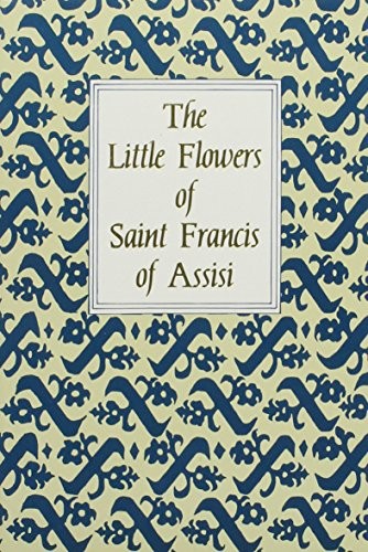 The little flowers - the, of